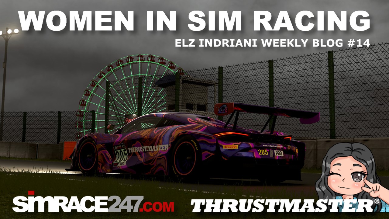 Women In Sim Racing Eliza Indriani Blog #14