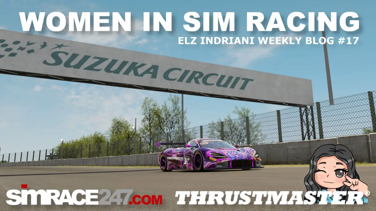 Women In Sim Racing Eliza Indriani Blog #17
