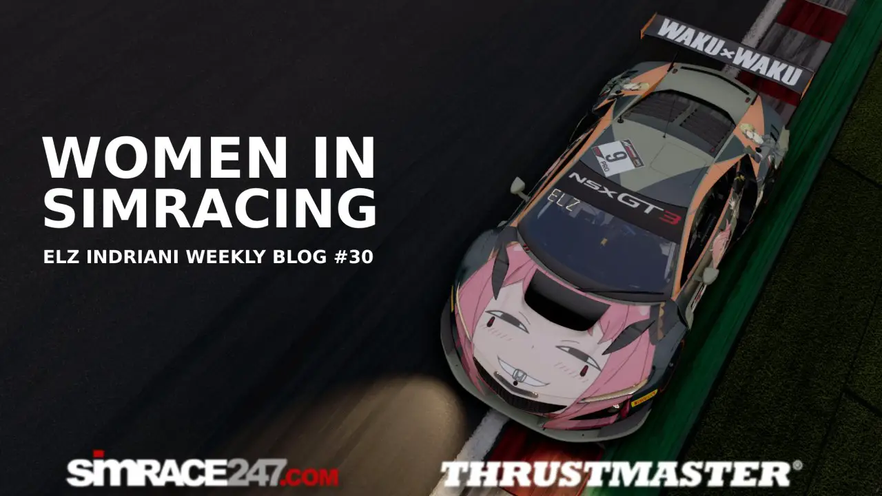 Women In Sim Racing Eliza Indriani Blog #30