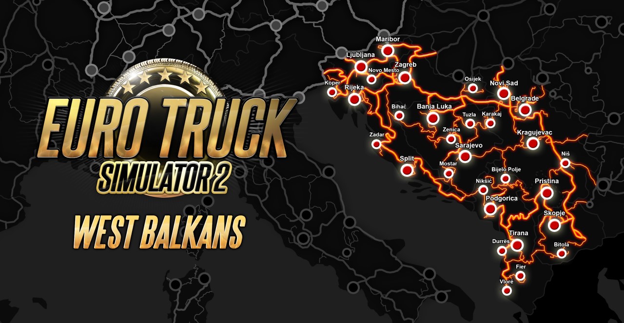 Euro Truck Simulator 2 West Balkans DLC Coming October 19th