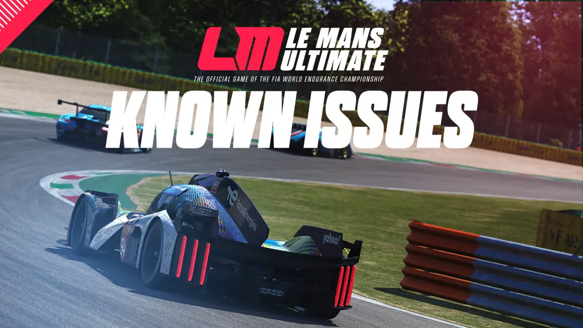 Le Mans Ultimate Patch 1 Update & Known Issues
